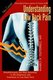 Understanding Low Back Pain - Breakthroughs and New Advances in the Diagnosis and Treatment of Low Back Pain (Hardcover): Mario...