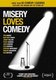 Misery Loves Comedy (DVD): John Vorhaus, Burton Ritchie, Bob Saget, Larry David, Adam McDaid, Matthew Perry, Tom Hanks, Barry...