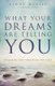 What Your Dreams Are Telling You – Unlocking Solutions While You Sleep (Paperback): Cindy McGill, David Sluka