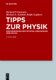 Tipps Zur Physik - Eine Erganzung (German, Hardcover, 2nd ed.): Richard P. Feynman, Michael A. Gottlieb, Ralph Leighton