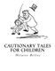 Cautionary Tales for Children (Paperback): (btb), Hilaire Belloc