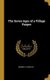 The Seven Ages of a Village Pauper (Hardcover): George C. T. Bartley