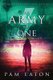 An Army of One (Paperback): Pam Eaton