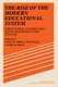 The Rise of the Modern Educational System - Structural Change and Social Reproduction 1870-1920 (Paperback, New Ed): Detlef...
