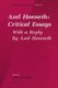 Axel Honneth: Critical Essays - With a Reply by Axel Honneth (Hardcover): Danielle Petherbridge