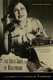 The First Lady of Hollywood - A Biography of Louella Parsons (Paperback, New Ed): Samantha Barbas