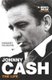 Johnny Cash - The Life (Paperback, Digital original): Robert Hilburn