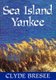 Sea Island Yankee (Paperback, 1st paperback ed): Clyde Bresee