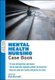 Mental Health Nursing Case Book (Paperback, Ed): Nick Wrycraft