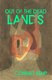 Out of the Dead Lands (Paperback): Conrad Kemp