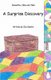 Samantha, Abby and Jake A Surprise Discovery (Paperback): Zoe Gustlin