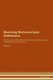 Reversing Onchocerciasis - Deficiencies The Raw Vegan Plant-Based Detoxification & Regeneration Workbook for Healing...