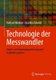 Technologie Der Messwandler - Strom- Und Spannungsmessung Und Isolationssysteme (German, Hardcover, 1. Aufl. 2020 ed.): Ruthard...