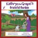 Kathryn the Grape's Grateful Garden (Paperback): Kathryn Cloward