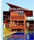 Luxury Living Ecological (English & Foreign language, Hardcover): Manuela Roth