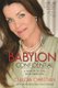 Babylon Confidential - A Memoir of Love, Sex, and Addiction (Paperback): Claudia Christian, Morgan Grant Buchanan