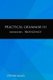 Practical Grammar III - Advanced-Proficiency (Paperback): Stephen Salvati