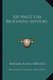 100 Hints for Beginning Authors (Paperback): Miriam Allen De Ford