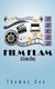 Film Flam (Paperback): Thomas Cox