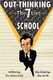 Out-Thinking The 7 Lies About School (Paperback): Alex Smith