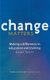 Change Matters - Making a difference in education and training (Paperback): Geoff Scott
