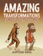 Amazing Transformations - Human Evolution Coloring (Paperback): Jupiter Kids