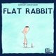 The Flat Rabbit (Paperback): Bardur Oskarsson