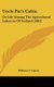 Uncle Pat's Cabin - Or Life Among The Agricultural Laborers Of Ireland (1882) (Hardcover): William C. Upton