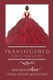 Transfigured - Scrolls From Heaven (Paperback): Sanctioned Love Ministries, Lynda Renne Ministries