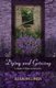 Dying and Grieving (Paperback): Alan Billings