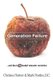 Generation Failure - and the in8model educator revolution (Paperback): Chelsea Horner, Mark Postles DC