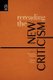 Rereading the New Criticism (Paperback): Miranda B Hickman, John D McIntyre