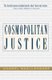 Cosmopolitan Justice (Paperback): Darrel Moellendorf