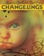 Changelings (Paperback): Virginia Loh-Hagan