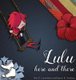 Lulu Here and There (Hardcover): Kari E Lorentzen