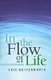 In the Flow of Life (Paperback, Revised ed.): Eric Butterworth