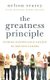 The Greatness Principle - Finding Significance and Joy by Serving Others (Paperback, New): Nelson Searcy, Jennifer Dykes Henson