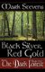Black Silver, Red Gold - The Dark Forest (Paperback): Mark Stevens