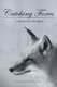 Catching Foxes - A Book For The Bride (Paperback): Fenella Stevensen
