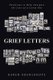 Grief Letters - Devotions to Help Navigate the Loss of a Loved One (Paperback): Karen Bransgrove