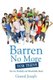 Barren No More For Teens (Paperback): Gerard Joseph