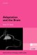 Adaptation and the Brain (Paperback): Susan D. Healy