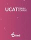 6med UCAT Crash Course (Paperback): 6med