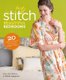 Best of Stitch: Beautiful Bedrooms - 20 Sewing Projects for a Good Night's Sleep (Paperback): Amber Eden