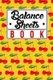 Balance Sheets Book - Cute, Awesome and Cool Fruit Red Cherries in a Yellow Cover Full of Cherry Pattern (Paperback): The...