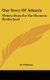 Our Story Of Atlantis - Written Down For The Hermetic Brotherhood (Hardcover): W. P Phelon