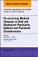 Co-occurring Medical Illnesses in Child and Adolescent Psychiatry: Updates and Treatment Considerations, An Issue of Child and...