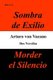 Morder el Silencio (Spanish, Paperback): Arturo von Vacano