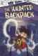 The Haunted Backpack (Hardcover): Michael Dahl