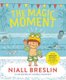 The Magic Moment (Paperback): Niall Breslin